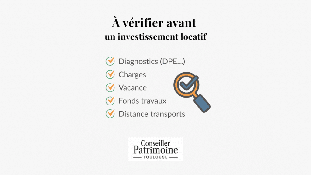 Investissement locatif Toulouse – diagnostics DPE, charges, vacance locative, fonds travaux et distance des transports à vérifier